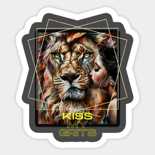 Kiss My Grits (snarky lion kissed by woman) Sticker